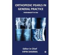 Orthopedic Pearls in General Practice: High-Yield Musculoskeletal Guidance for Everyday Practice