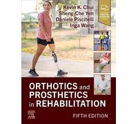 Orthotics and Prosthetics in Rehabilitation