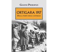 Ortigara 1917. Dalla parte degli austriaci
