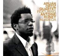 Ortiz, Aruan Quartet - Alameda