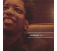 Ortiz, Aruan Trio - Vol. 1