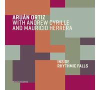 Ortiz,Cyrille,Herrer - Inside Rhythmic Falls