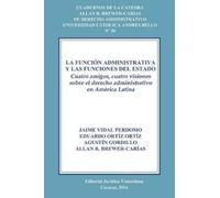 Ortiz Gordillo La Función Administrativa Y Las Funciones del Estado (Tascabile)