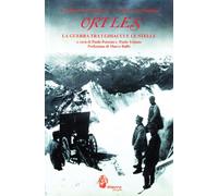 Ortles. La guerra tra i ghiacci e le stelle