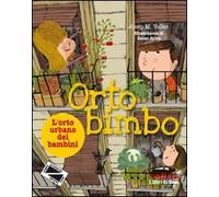 Ortobimbo. L'orto urbano dei bambini