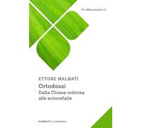Ortodossi. Dalla Chiesa indivisa alle autocefalie [Paperback] [Aug 29, 2025] Mal