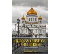 Ortodossia cristiana e neo-liberismo. Uno sguardo antropologico tra sub-cultura