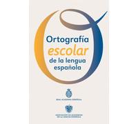 Ortografa escolar de la lengua espaola