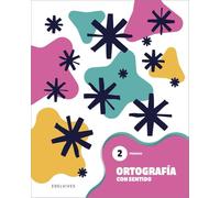 Ortografía con sentido 2 - Primaria