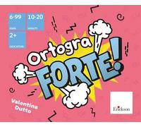 OrtograFORTE. Diventa un supereroe con il potere dell'ortografia!