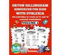 Orton Gillingham Resources for Kids with Dyslexia. 100 activities to work on 'b' and ‘d’ reversal worksheets. VOLUME 1