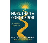 Orvin T Kimbrough More than a Conqueror (Copertina rigida)
