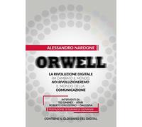Orwell - Alessandro Nardone, 2018, Youcanprint - ER
