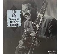 Ory, Kid Creole Jazz Band - King Of The Tailgate Trombone