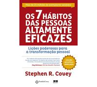 Os 7 Hábitos das Pessoas Altamente Eficazes (Em Portuguese do Brasil)