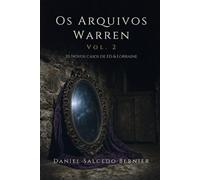 Os Arquivos Warren Vol.2: 20 Novos casos de Ed & Lorraine