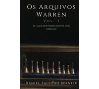 Os Arquivos Warren Vol.3: 23 casos desconhecidos de Ed & Lorraine
