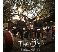 O's - Between The Two