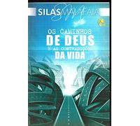 os caminhos de deus e as contradicoes da vida