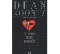 Os Caminhos Escuros Do Coracao (Em Portuguese do Brasil)