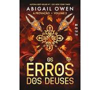 Os erros dos deuses (A provação Livro 2)