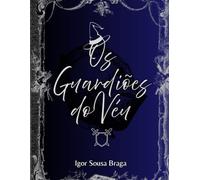 Os Guardiões do Véu