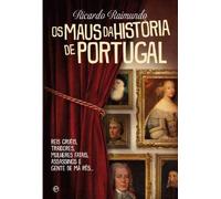 os maus da historia de portugal ricardo raimundo usado