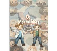 Os Mochilinhas: Livro 8 - Bem-vindo Outono