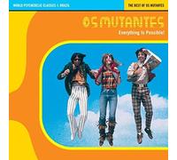 Os Mutantes - Everything Is Possible:World Psyche