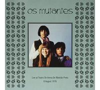 Os Mutantes - Teatro De Arena De Ribeirao Preto August