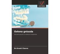 Os¿ona gniazda: Wizualna podró¿ w estetyce implantów