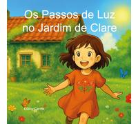 Os Passos de Luz no Jardim de Clare