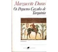 os pequenos cavalos de tarquinia de marguerite duras pela Ed. 1986