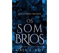 Os Sombrios: Uma Fantasia Urbana dos Deuses Eslavos com Romance