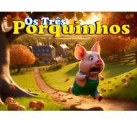 Os Três Porquinhos