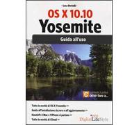 Os x 10.10 Yosemite. Guida all'uso