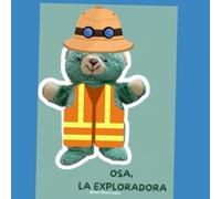 Osa, la exploradora