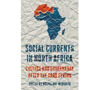 Osama Abi-Mershed Social Currents in North Africa (Tascabile)