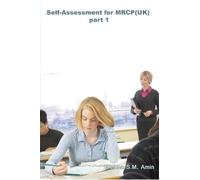 Osama S. M. Amin Self-Assessment for MRCP(UK) part 1 (Tascabile)