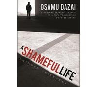 Osamu Dazai A Shameful Life (Tascabile)