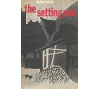 Osamu Dazai The Setting Sun (Copertina rigida)