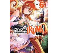 Osamu Nishi Welcome to Demon School Iruma-kun 6 (Tascabile)