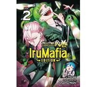 Osamu Nishi Welcome to Demon School Iruma-kun: IruMafia Edition 2 (Tascabile)