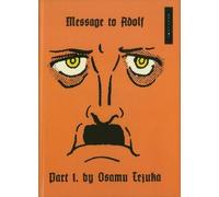 Osamu Tezuka Message To Adolf, Vol. 1 (Copertina rigida)