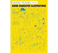 Haruji Mori Osamu Tezuka: Anime Character Illustrations (Copertina rigida)