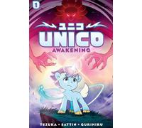 Osamu Tezuka Samuel Sattin Unico: Awakening (Volume 1) (Tascabile)
