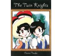 Osamu Tezuka The Twin Knights (Tascabile)
