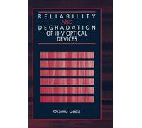 Osamu Ueda Reliability and Degradation of III-V Optical Devic (Copertina rigida)