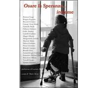 Osare la speranza... insieme