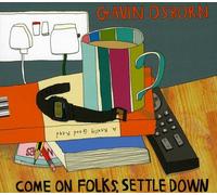 Osborn, Gavin - Come On Folks Settle Down